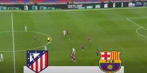 أتلتيكو مدريد ضد برشلونة.. انطلاق مباراة برشلونة وأتلتيكو مدريد في الدوري الإسباني