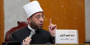 وزير الأوقاف: بناء الوعي الوطني مسئولية مشتركة بين المؤسسات الدينية والتعليمية