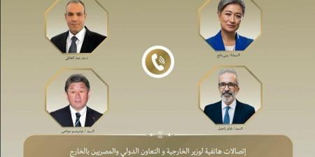 اتصالات هاتفية لوزير الخارجية مع نظرائه من أستراليا واليابان والبرتغال لبحث التطورات الإقليمية