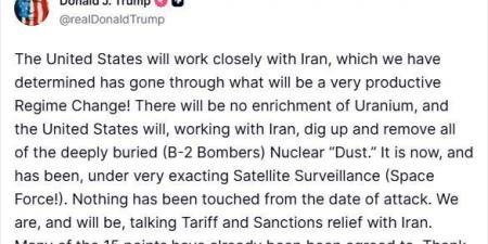 بعد الهدنة.. ترامب: نعمل مع إيران لتخفيف العقوبات وإزالة الغبار النووي