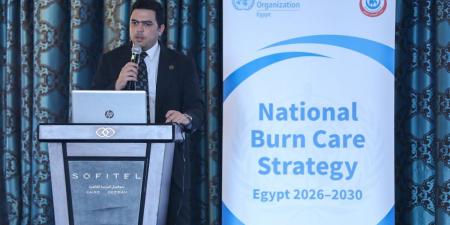 استراتيجية وطنية متكاملة للحروق.. الصحة تكثف الجهود مع “الصحة العالمية” لإنقاذ الأرواح وتطوير 53 مركزًا