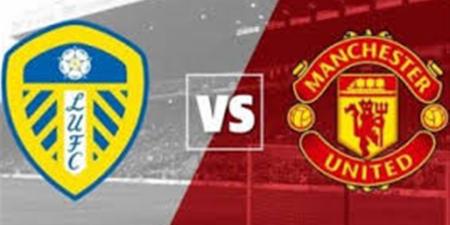 مشاهدة مباراة مانشستر يونايتد وليدز يونايتد بث مباشر جودة عالية الدوري الإنجليزي