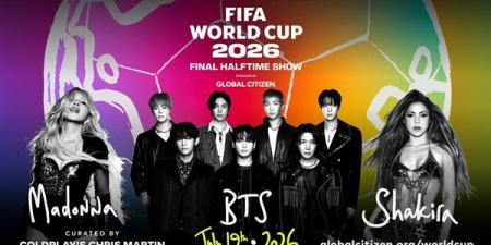 نهائي كأس العالم 2026 يشهد عرضًا عالميًا بمشاركة مادونا وشاكيرا وBTS