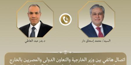 القاهرة تتحرك.. تحركات دبلوماسية مصرية باكستانية مكثفة لخفض تصعيد المنطقة