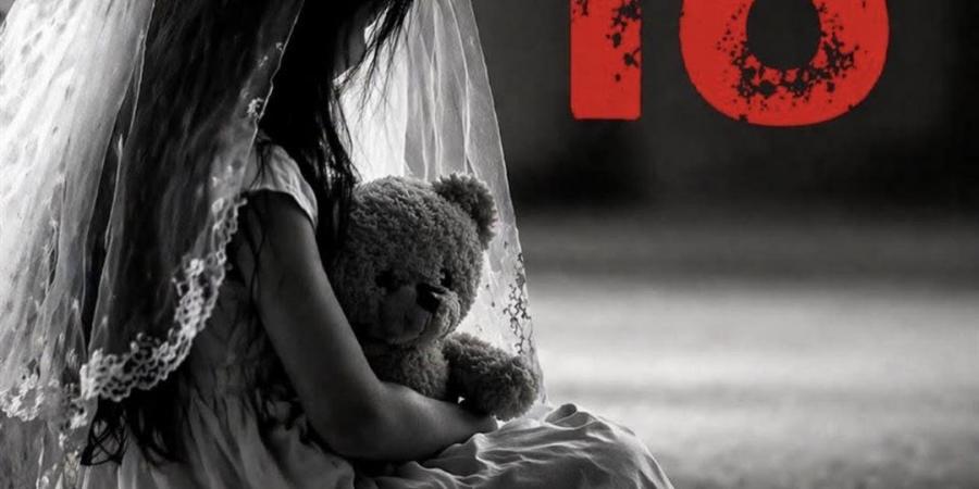 قضايا المرأة: إعادة تنشيط حملة “مش قبل الـ 18” لمناهضة تزويج الأطفال