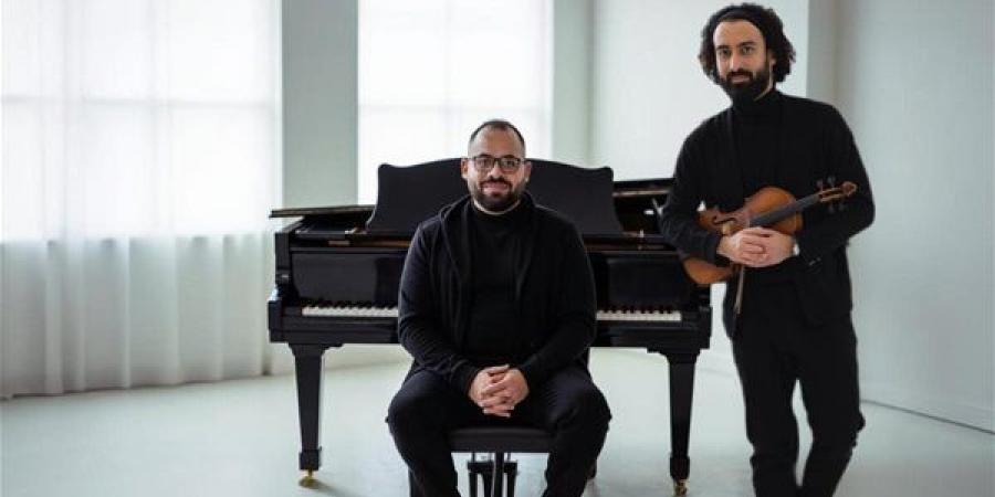 فؤاد ومنيب بين الكلاسيكية والمعاصرة بالأوبرا