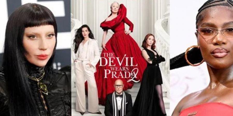 أغاني بصوت ليدي جاجا ودوتشي ضمن أحداث فيلم "الشيطان يرتدي برادا 2"