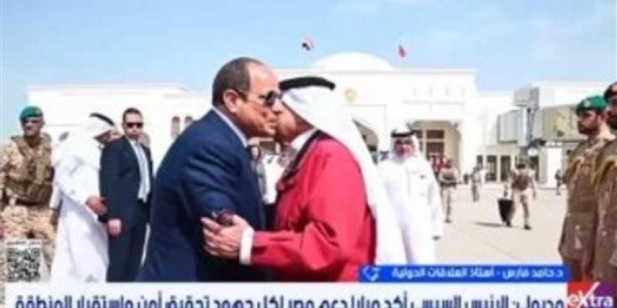 خبير: مصر صمام أمان لأمن واستقرار المنطقة والخليج العربى