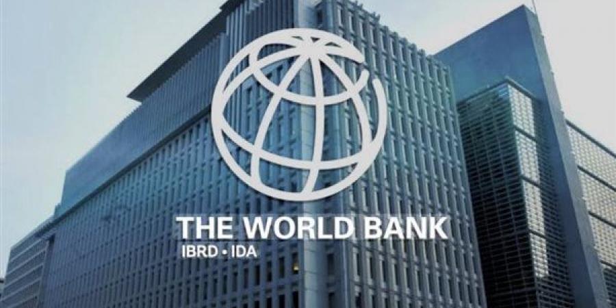 البنك الدولي يمنح المغرب قرضًا بقيمة 500 مليون دولار لتعزيز فرص العمل