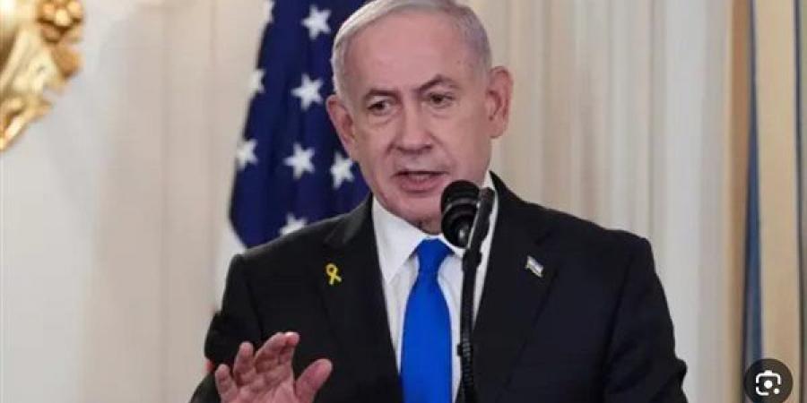عاجل.. إعلام عبري: نتنياهو ألغى الاجتماع الأسبوعي المقرر.. الأحد