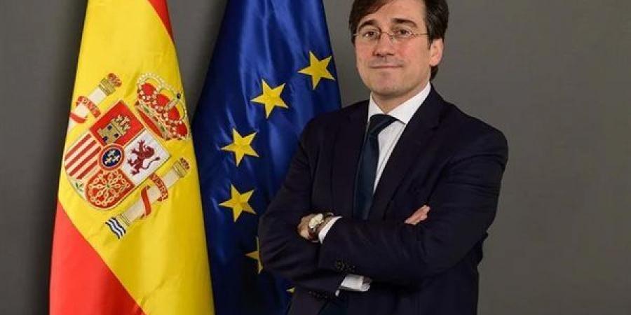 وزير خارجية إسبانيا: على إسرائيل تغيير نهج تعاملها مع جيرانها