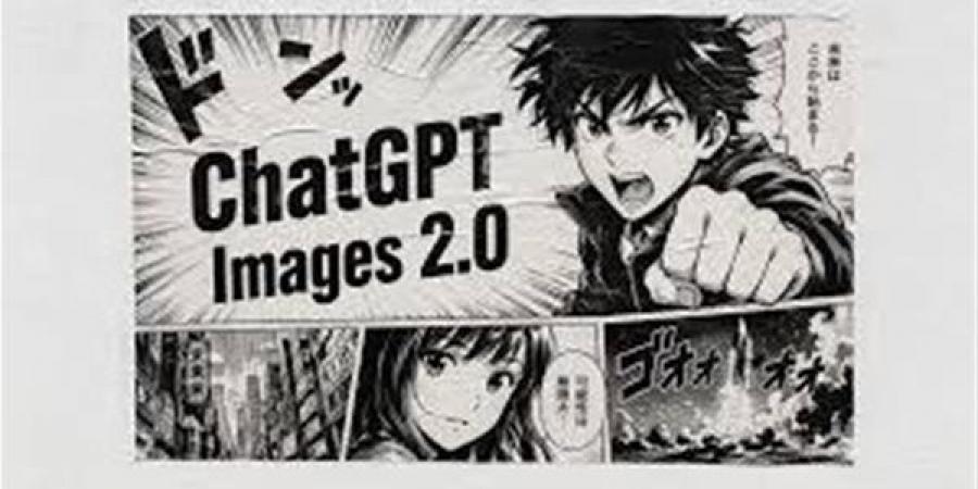 ChatGPT Images 2.0.. حين يُفكر الذكاء الاصطناعي قبل أن يرسم