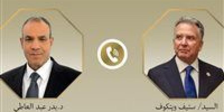وزير الخارجية يؤكد لـ ويتكوف: مصر ستواصل جهودها للدفع بالحلول السياسة لدعم الأمن والاستقرار بالمنطقة