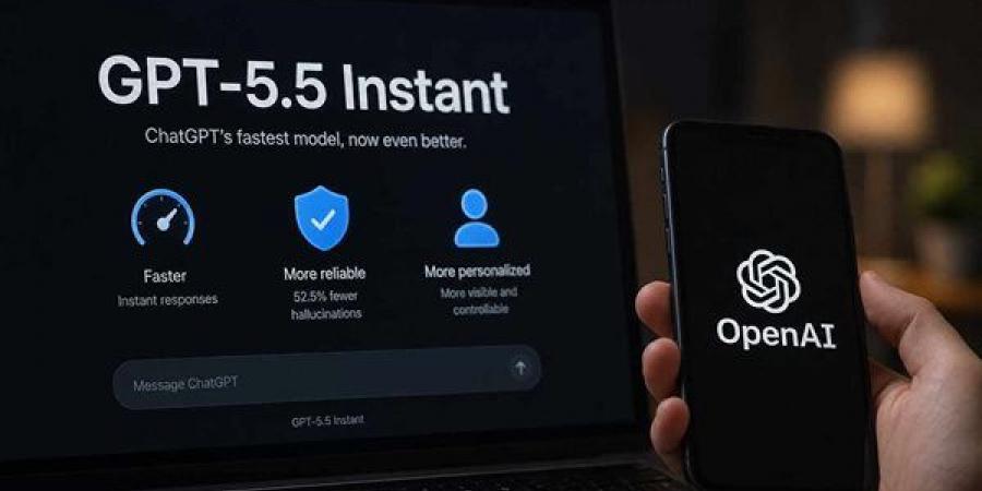 كيف يعيد نموذج GPT-5.5 Instant صياغة دقة الردود في ChatGPT؟