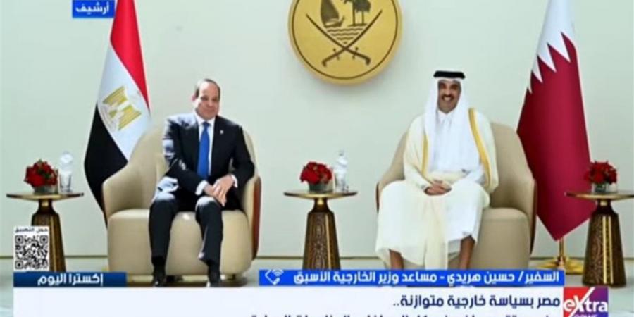 حسين هريدي: مصر نجحت في توظيف علاقاتها المتوازنة للقيام بدور "صمام الأمان"