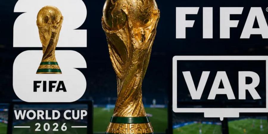 مونديال 2026.. قيود جديدة على المشجعين واتهامات بالتراجع عن وعود سابقة| ما القصة؟