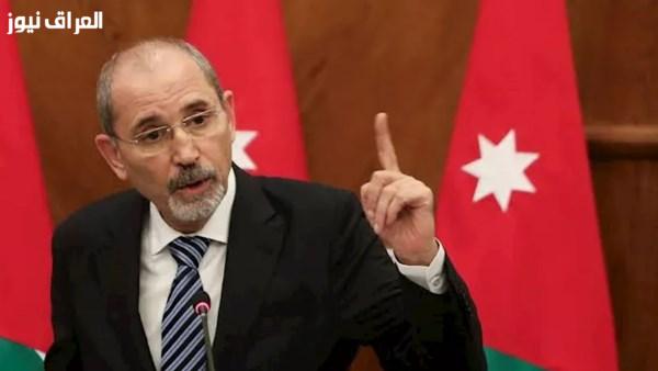 الأردن يؤكد: حل الدولتين هو السبيل الوحيد للسلام والأمن وسط عقبات من الحكومة الإسرائيلية