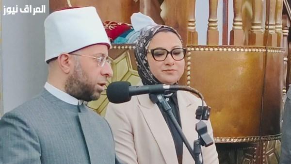 افتتاح مسجد عمر بن عبد العزيز في قرية المنيرة بالخارجة بحضور وزير الأوقاف ومحافظ الوادي الجديد